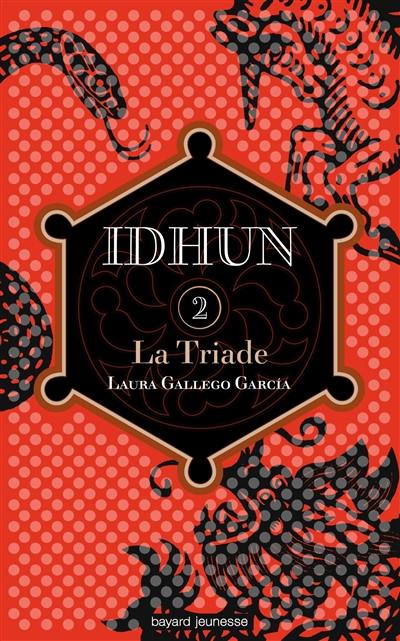 Idhun. Vol. 2. La triade