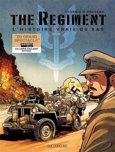 The regiment : l'histoire vraie du SAS : tomes 1 à 3