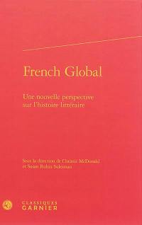 French global : une nouvelle perspective sur l'histoire littéraire