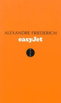 EasyJet : espace, temps, argent