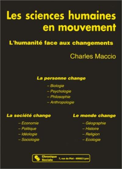 Les Sciences humaines en mouvement : l'humanité face aux changements