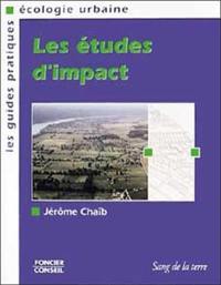 Les études d'impact en matière d'urbanisme