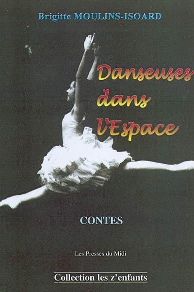 Danseuses dans l'espace