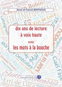 10 ans de lecture à voix haute