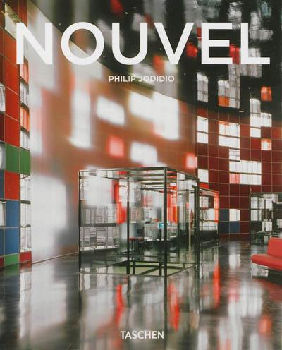 Jean Nouvel : 1945 : donneur de formes