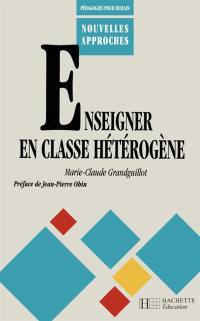 Enseigner en classe hétérogène