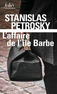 Surin d'Apache : les carnets secrets d'Alexandre Lacassagne. Vol. 1. L'affaire de l'île Barbe. Face au crime