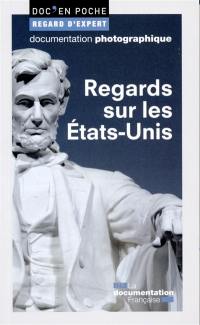 Regards sur les Etats-Unis