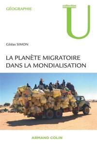 La planète migratoire dans la mondialisation