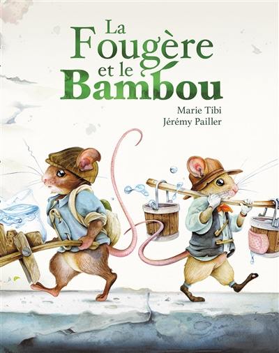 La fougère et le bambou