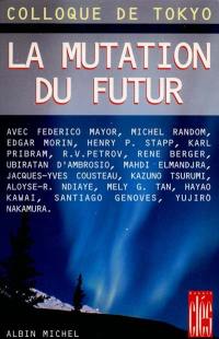 La mutation du futur