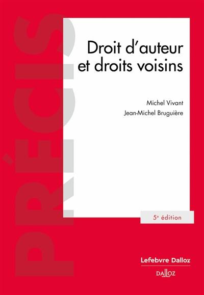 Droit d'auteur et droits voisins