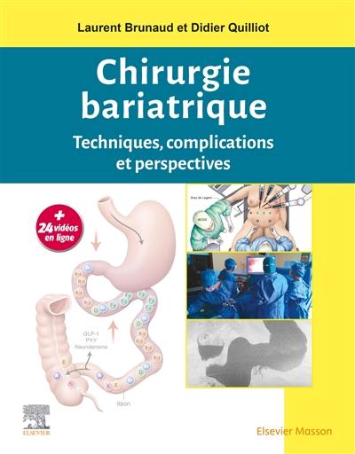 Chirurgie bariatrique : techniques, complications et perspectives