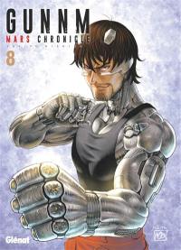 Gunnm : Mars chronicle. Vol. 8