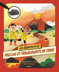 Volcans et tremblements de terre