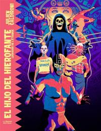 Luchador de l'étrange. Vol. 1. El hijo del Hierofante