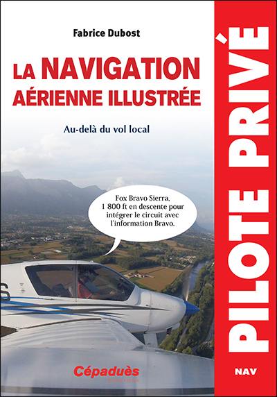 La navigation aérienne illustrée : au-delà du vol local