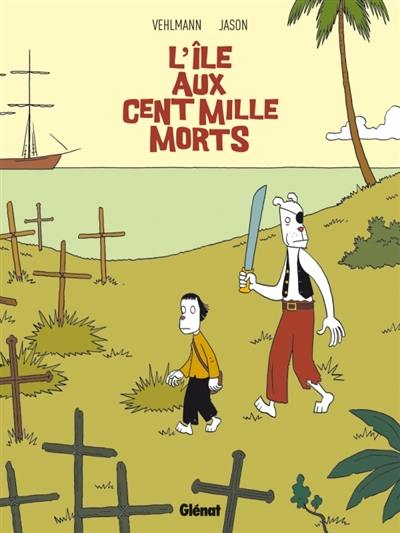 L'île aux cent mille morts