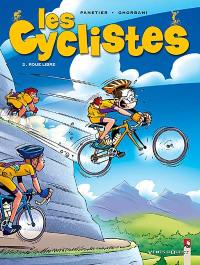 Les cyclistes. Vol. 2. Roue libre