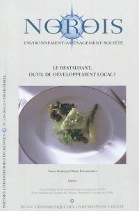 Norois, n° 219. Le restaurant, outil de développement local ?