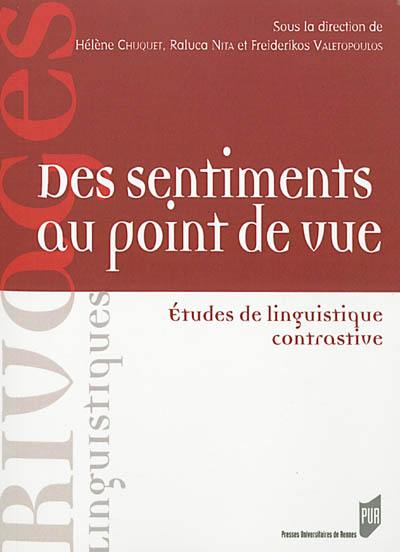 Des sentiments au point de vue : études de linguistique contrastive