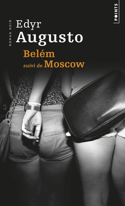 Belém. Moscow