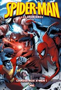 Spider-Man : les aventures. Vol. 8. Chasse aux X-Men !