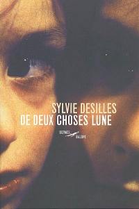 De deux choses Lune