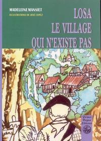 Losa : le village qui n'existe pas