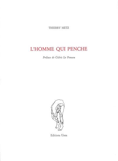 L'homme qui penche