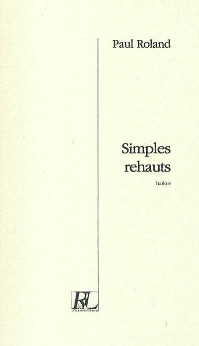 Simples rehauts