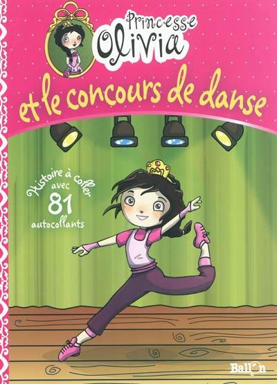 Princesse Olivia et le concours de danse