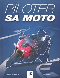 Piloter sa moto