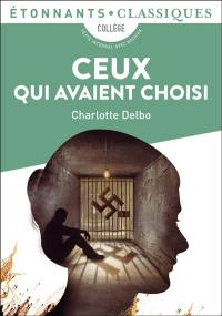 Ceux qui avaient choisi : pièce en deux actes : collège