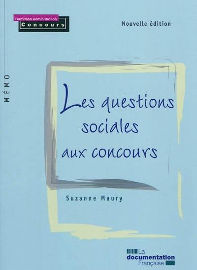 Les questions sociales aux concours