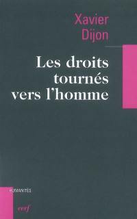 Les droits tournés vers l'homme