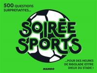 Soirée sports : 500 questions surprenantes pour des heures de rigolade entre dieux du stade !