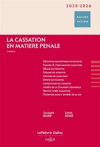 La cassation en matière pénale : 2025-2026