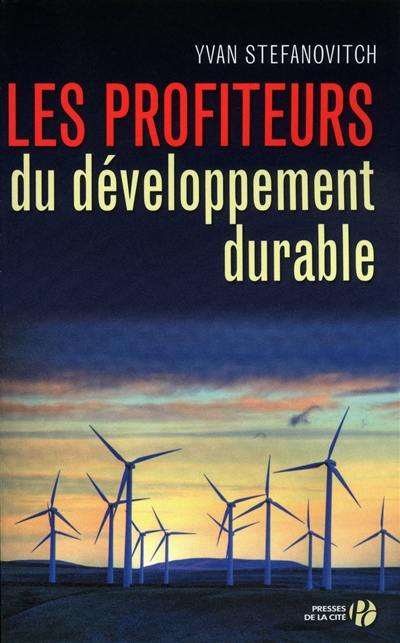 Les profiteurs du développement durable : document