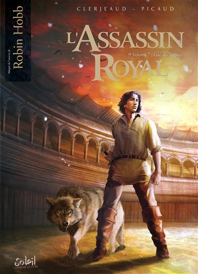 L'assassin royal. Vol. 7. Gué-de-Négoce