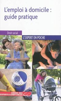 L'emploi à domicile : guide pratique