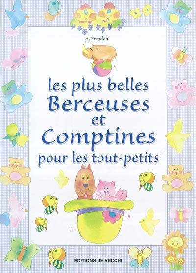 Les plus belles comptines et berceuses pour les tout-petits