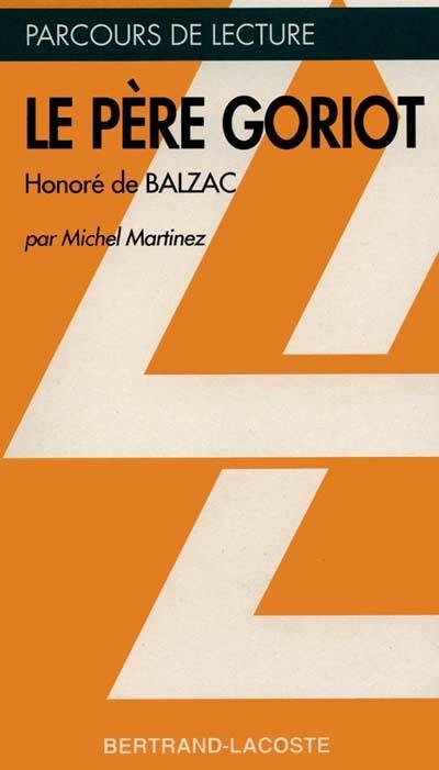 Le père Goriot, Honoré de Balzac