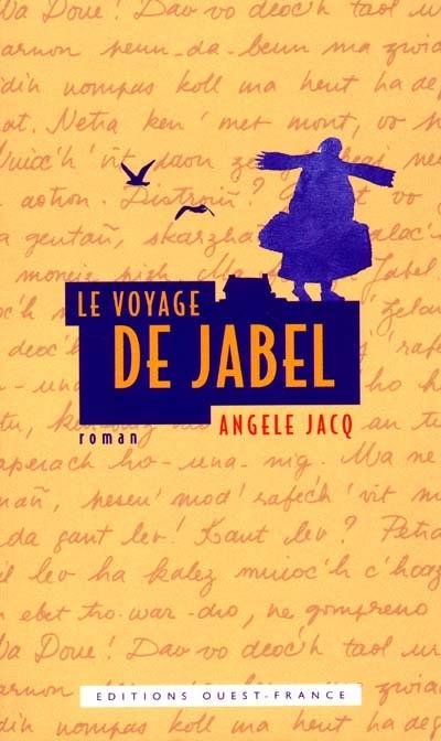 Le voyage de Jabel