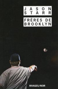 Frères de Brooklyn