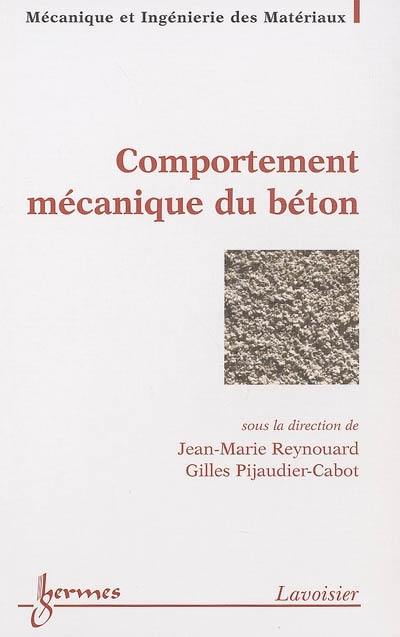 Comportement mécanique du béton