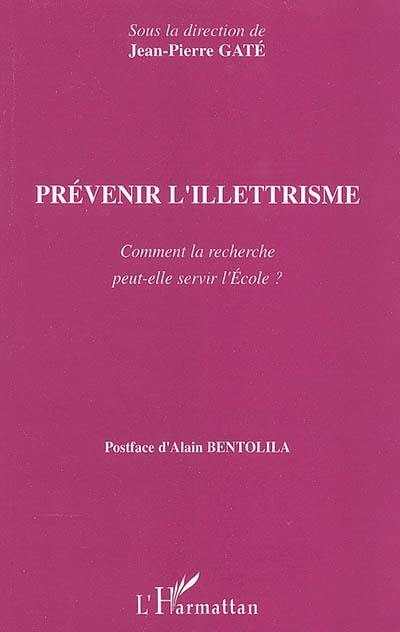 Prévenir l'illettrisme : comment la recherche peut-elle servir l'école ?