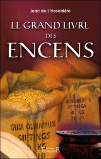 Le grand livre des encens