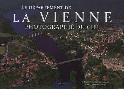 Le département de la Vienne photographié du ciel