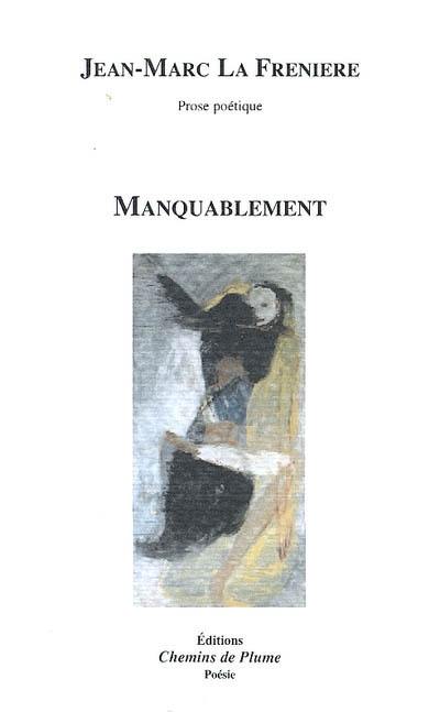 Manquablement